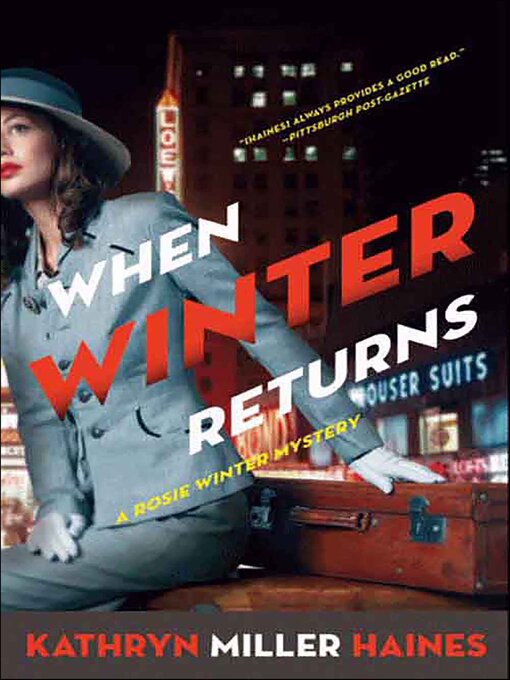 Title details for When Winter Returns by Kathryn Miller Haines - Wait list